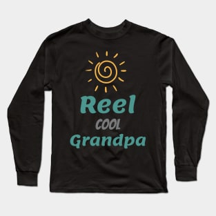 reel cool grandpa Long Sleeve T-Shirt